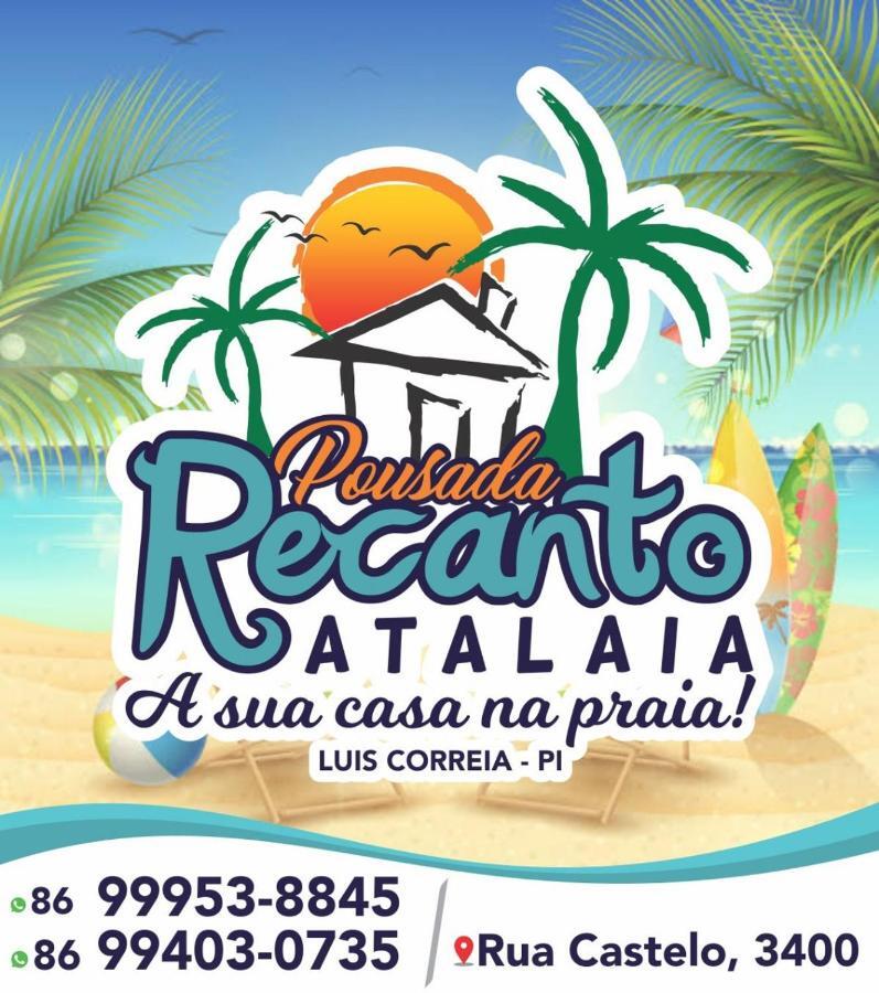 Pousada Recanto Atalaia Луис-Коррея Экстерьер фото